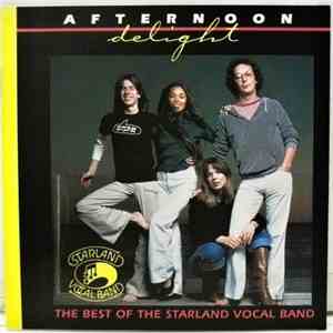 Starland Vocal Band - Afternoon Delight - The Best Of The Starland Vocal Band download flac