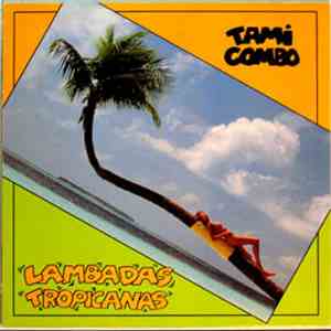 Tami Combo - Lambadas Tropicanas download flac