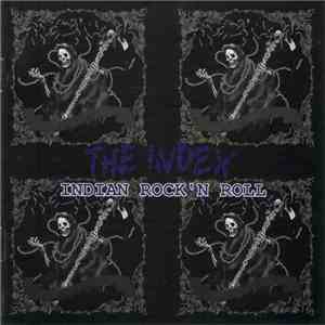 The Index  - Indian Rock 'N Roll download flac