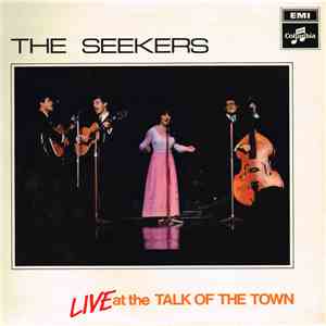 The Seekers - Live At The Talk Of The Town download flac