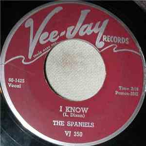 The Spaniels - I Know / Bus Fare Home download flac