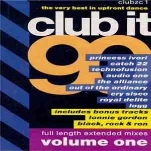 Various - Club It 90 - Volume One download flac