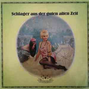 Various - Schlager Aus Der Guten Alten Zeit download flac