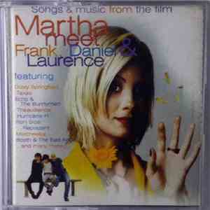 Various - Songs & Music From The Film "Martha - Meet Frank, Daniel & Laurence" download flac