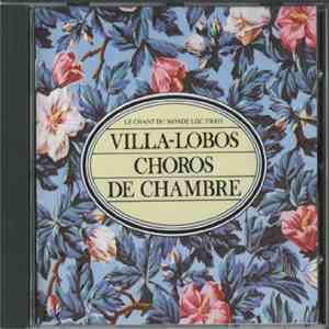 Villa-Lobos - Choros De Chambre download flac