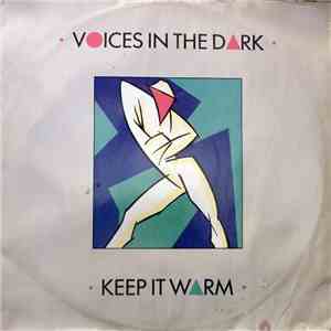Voices In The Dark - Keep It Warm (Remix) download flac