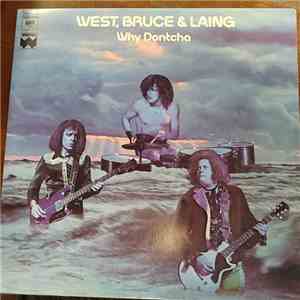 West, Bruce & Laing - Why Dontcha download flac