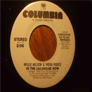 Willie Nelson & Webb Pierce - In The Jailhouse Now download flac