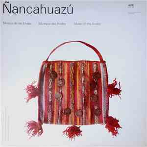 Ñancahuazú - "Jacha Uru" : Mùsica De Los Andes download flac