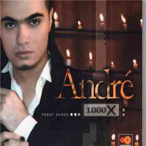 André  - 1000X download flac