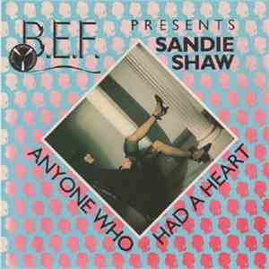 B.E.F. Presents Sandie Shaw - Anyone Who Had A Heart download flac