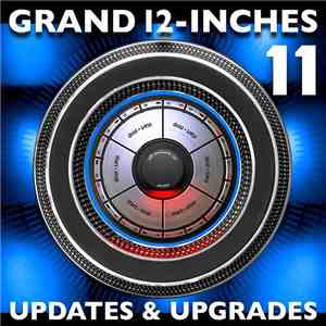 Ben Liebrand - Grand 12-Inches 11 - Updates & Upgrades download flac