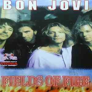 Bon Jovi - Fields Of Fire download flac