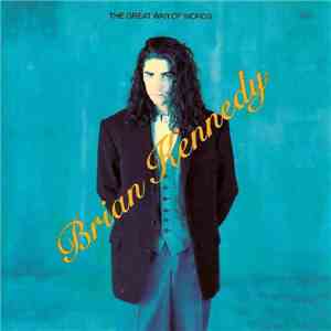 Brian Kennedy - The Great War Of Words download flac