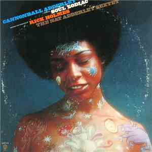 Cannonball Adderley, Rick Holmes, The Nat Adderley Sextet - Soul Zodiac download flac