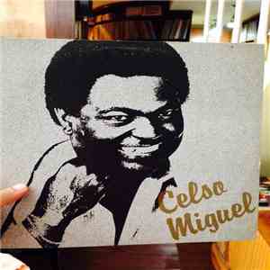 Celso Miguel - Celso Miguel download flac