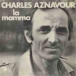 Charles Aznavour - La Mamma download flac