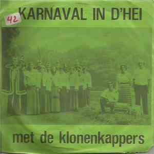 De Klonenkappers - Karnaval In D'Hei FLAC album