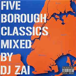 DJ Zai - Five Borough Classics download flac