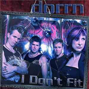 Dorrn - I Don't Fit download flac