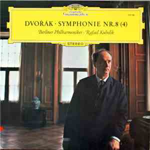 Dvořák - Berliner Philharmoniker ‧ Rafael Kubelik - Symphonie Nr. 8 download flac