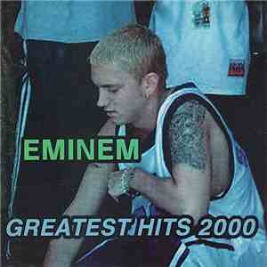Eminem - Greatest Hits 2000 FLAC album