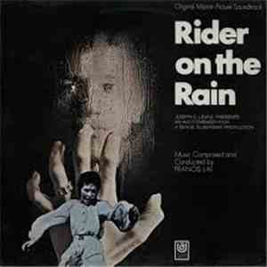 Francis Lai - Rider On The Rain (Le Passager De La Pluie) download flac