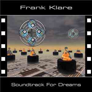 Frank Klare - Soundtrack For Dreams download flac