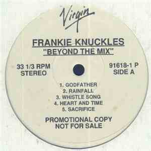Frankie Knuckles - Beyond The Mix download flac