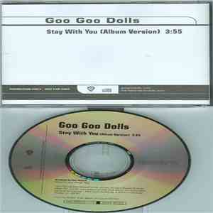Goo Goo Dolls - Stay With You download flac