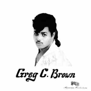 Greg C. Brown - Slurp (Wet Kiss) / Do You Really Love Me download flac