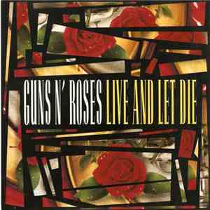 Guns N' Roses - Live And Let Die download flac