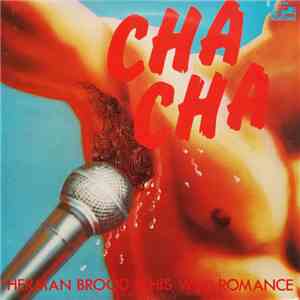 Herman Brood & His Wild Romance - Cha Cha download flac