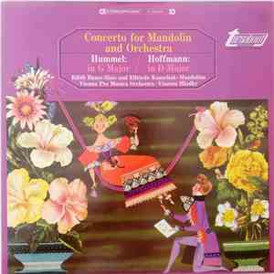 Hummel / Hoffmann - Concerto For Mandolin And Orchestra download flac