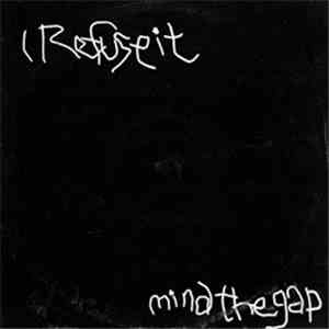 I Refuse It! / Ultima Thule  - Mind The Gap download flac