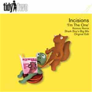 Incisions - I'm The One download flac