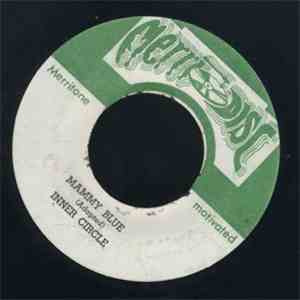 Inner Circle - Mammy Blue download flac