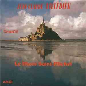 Jean Claude Villedieu - Chante Le Mont Saint-Michel FLAC album