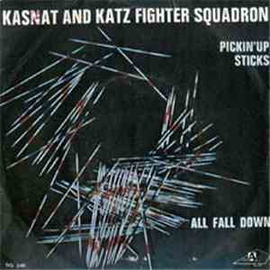 Kasnat And Katz Fighter Squadron - Pickin'Up Sticks download flac