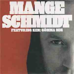 Mange Schmidt - Gömma Mig download flac