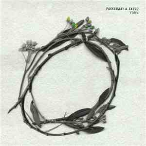 Marco Passarani & Sacco  - Flora download flac