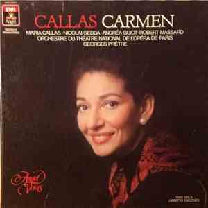 Maria Callas, Nicolai Gedda, Andréa Guiot, Robert Massard, Orchestre Du Théâtre National De L' Opéra De Paris, Georges Prêtre - Carmen download flac