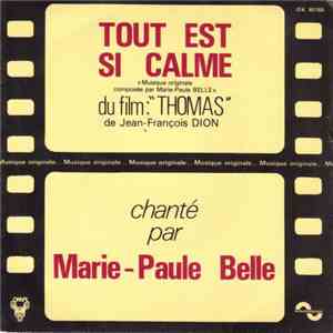 Marie-Paule Belle - Tout Est Si Calme download flac
