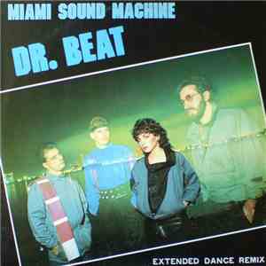 Miami Sound Machine - Dr. Beat download flac