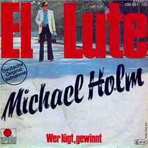 Michael Holm - El Lute download flac