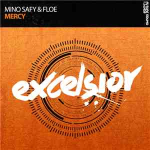 Mino Safy & Floe - Mercy download flac