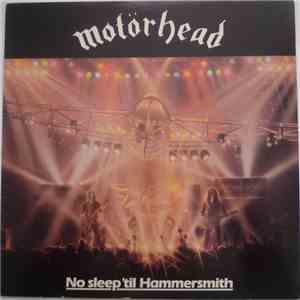 Motörhead - No Sleep 'til Hammersmith download flac