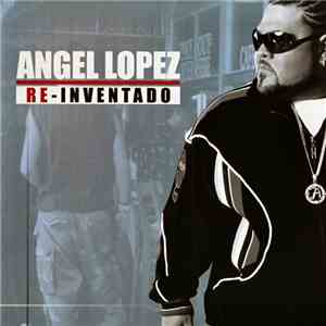 Ángel López - Re-Inventado download flac