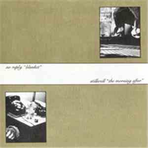 No Reply  / Stillwell - No Reply / Stillwell download flac