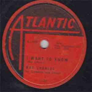 Ray Charles - I Want To Know / Ain't That Love download flac